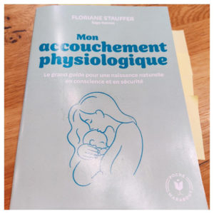 livre mon accouchement physiologique